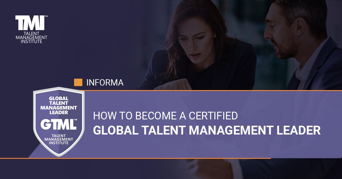 Become a Certified Global Talent Management Leader (GTML™)